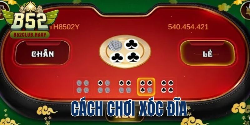 cach choi xoc dia