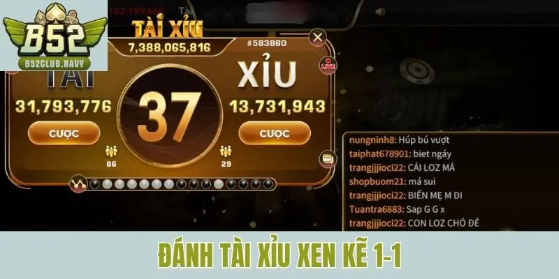 Đánh tài xỉu xen kẽ 1-1