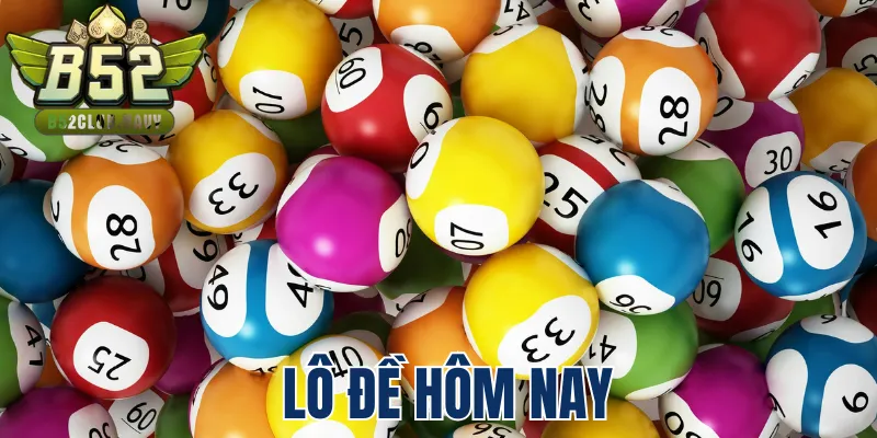 lo de hom nay